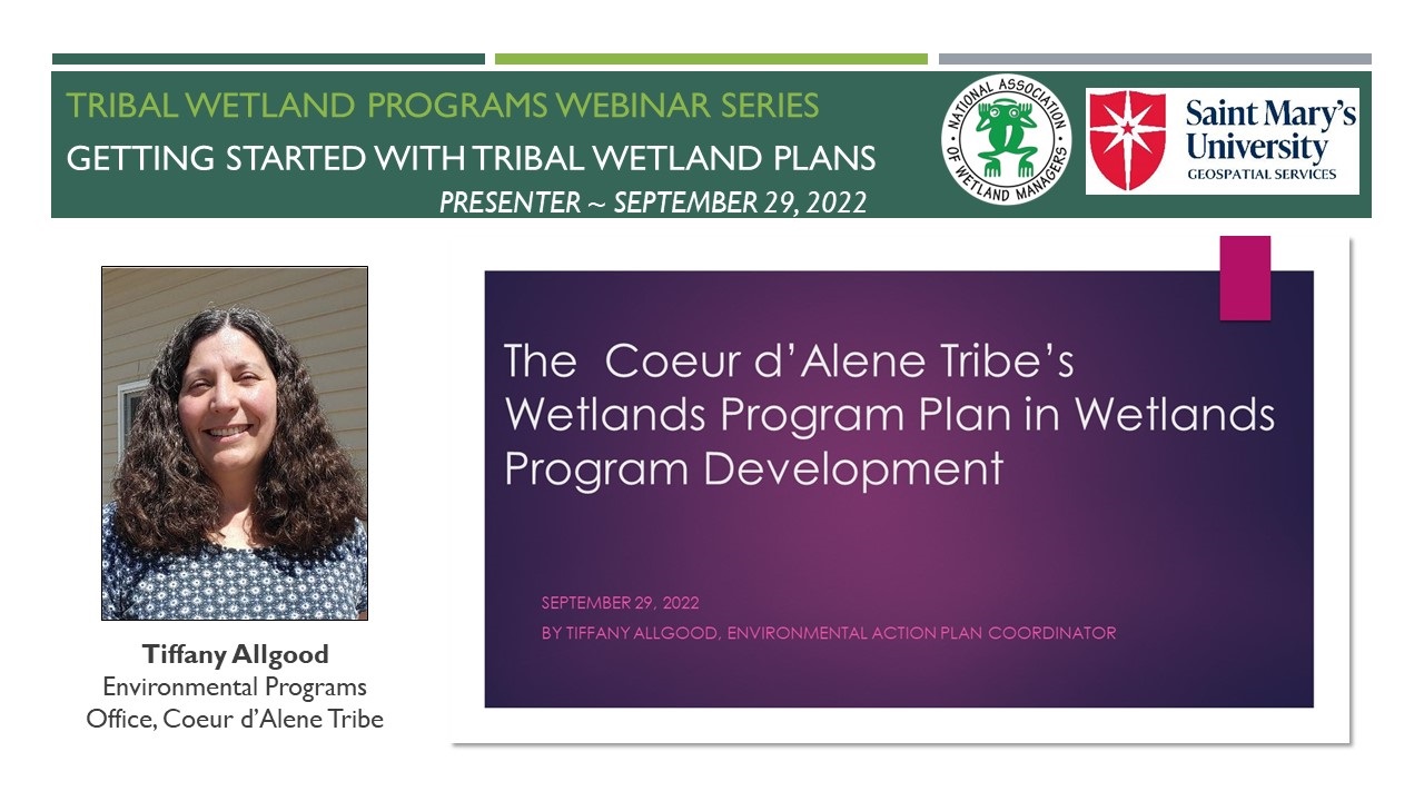 Part 4: Tiffany Allgood, Environmental Programs Office, Coeur d’Alene Tribe and Questions & Answers
