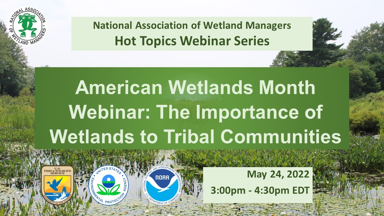 Part 1: Portia Osborne, Policy Analyst, National Association of Wetland Managers 