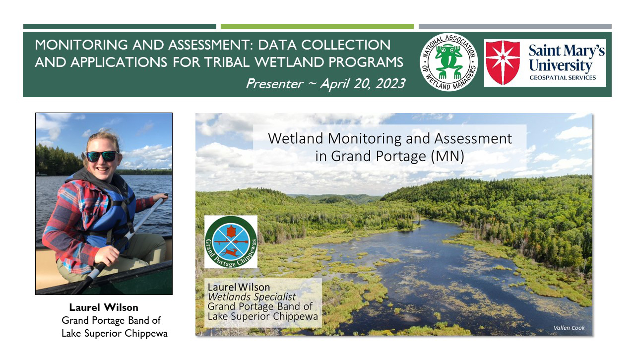 Part 4: Laurel Wilson, Wetlands Specialist, Grand Portage Band of Lake Superior Chippewa; Questions & Answers