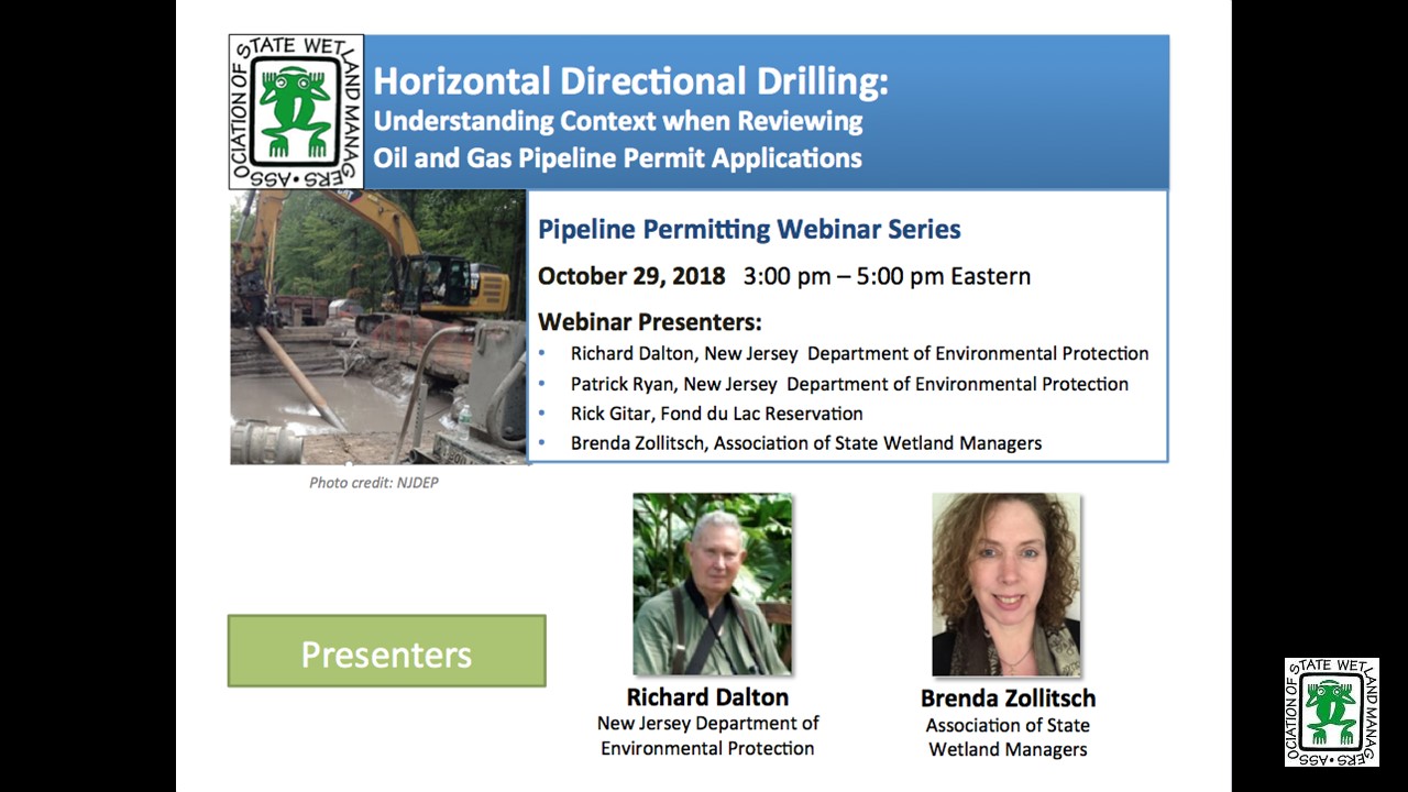 Part 3: Presenters: Brenda Zollitsch, Policy Analyst,  Association of State Wetland Managers and Richard Dalton, New Jersey Department of Environmental Protection  