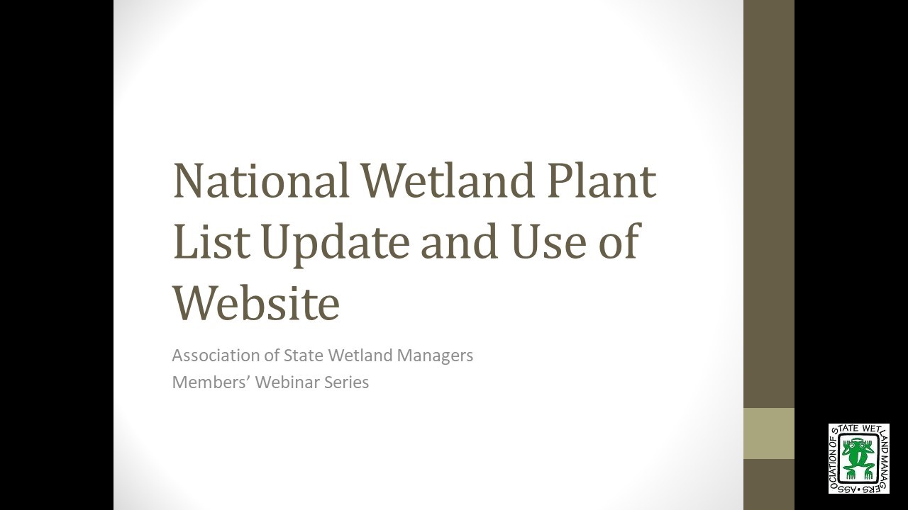 Part 1: Introduction – Jeanne Christie, Association of State Wetland Managers