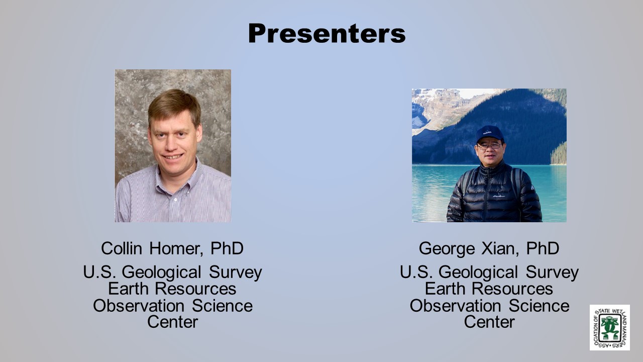 Part 2: Presenter: Dr. George Xian, U.S. Geological Survey
