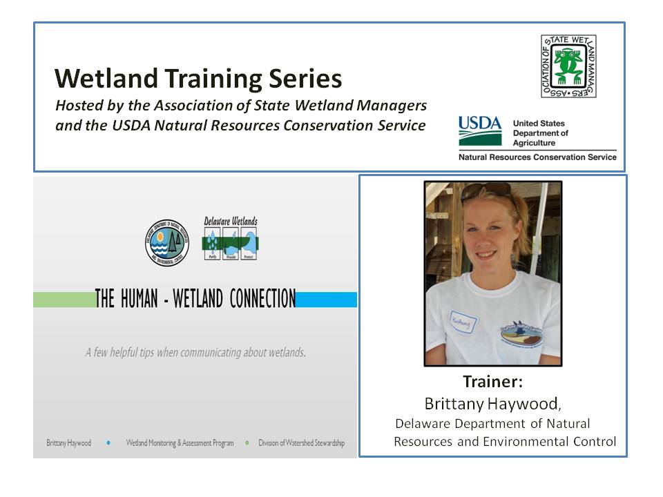Part 7.1: Trainer: Brittany Haywood, Delaware Department of Natural Resources