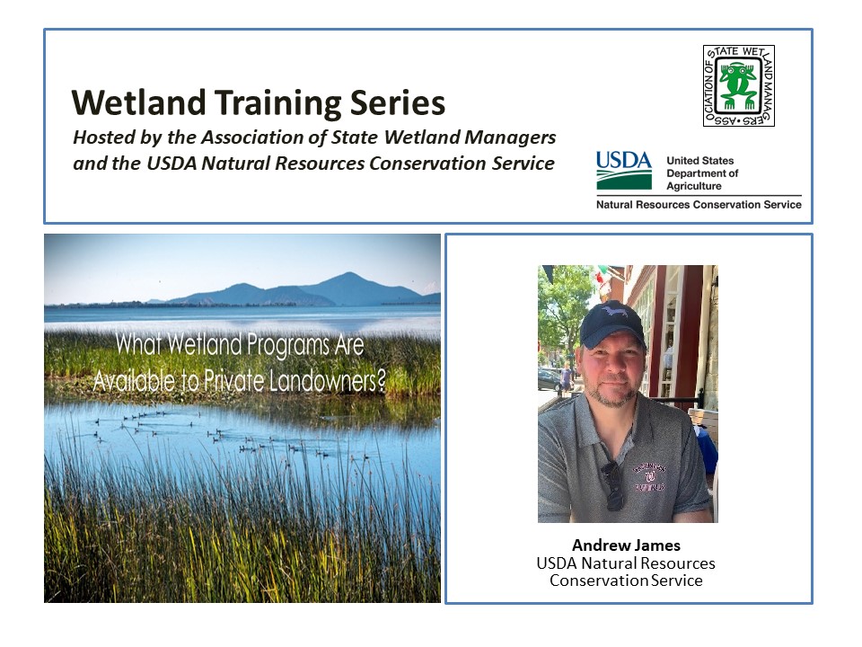 Part 8.1: Trainer: Andrew James, USDA Natural Resources Conservation Service