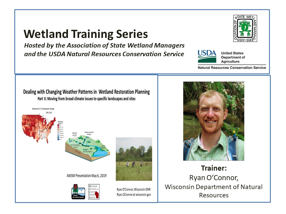 Part 9.2: Trainer: Ryan O’Connor, Wisconsin Department of Natural Resources