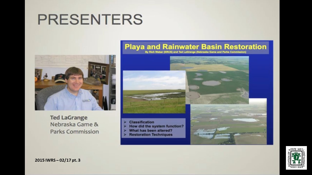 Part 3: Presenter: Ted LaGrange, Nebraska Game & Parks Commission