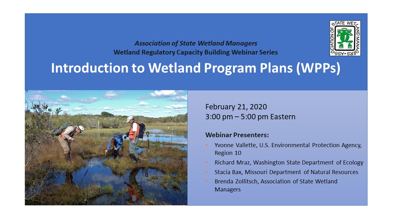 Part 1: Introduction: Brenda Zollitsch, Association of State Wetland Managers