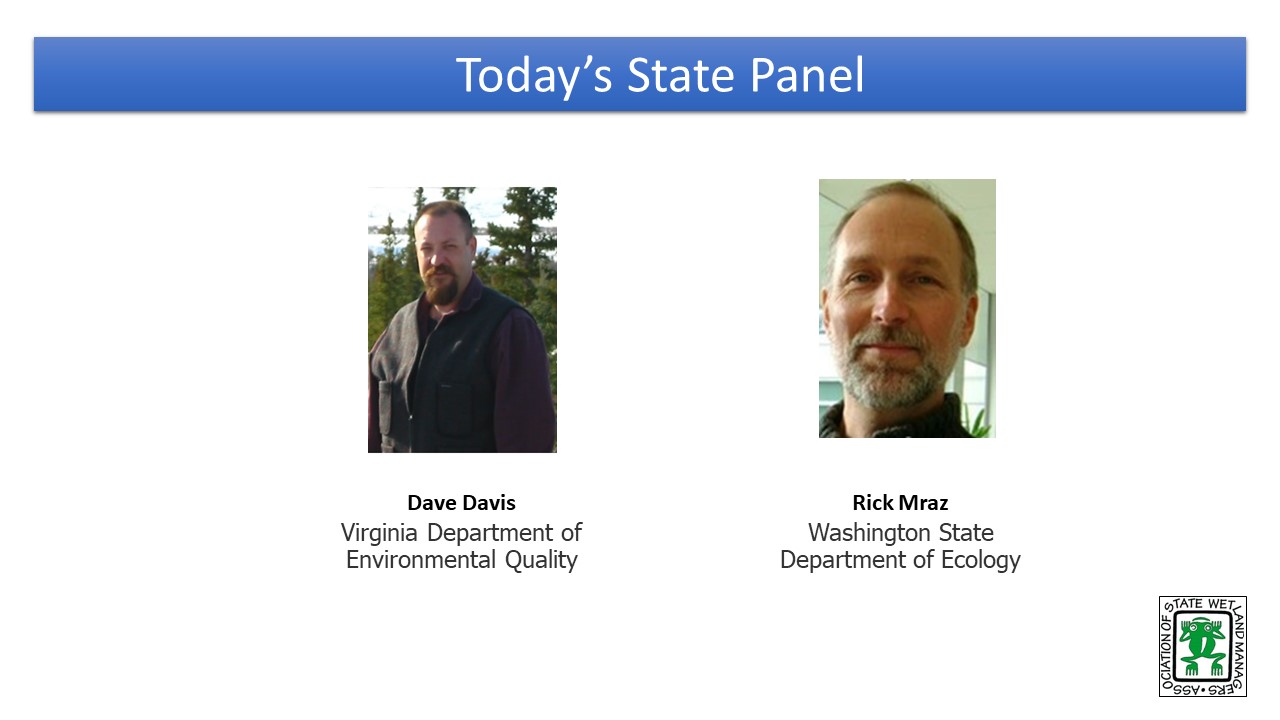 Part 3: Panel: Dave Davis, Virginia Department of Environmental Quality and Richard Mraz, Washington State Department of Ecology