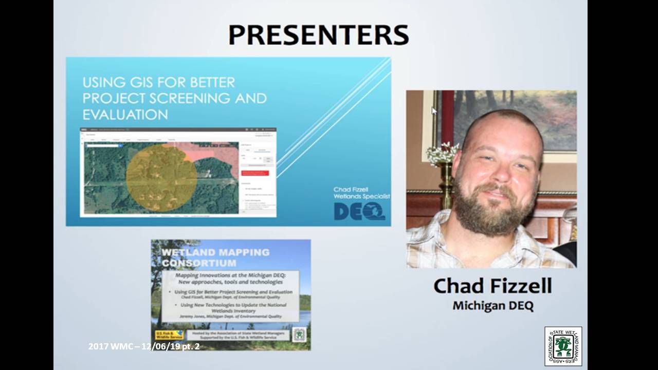 Part 2: Presenter: Chad Fizzell, Michigan Department of Environmental Quality