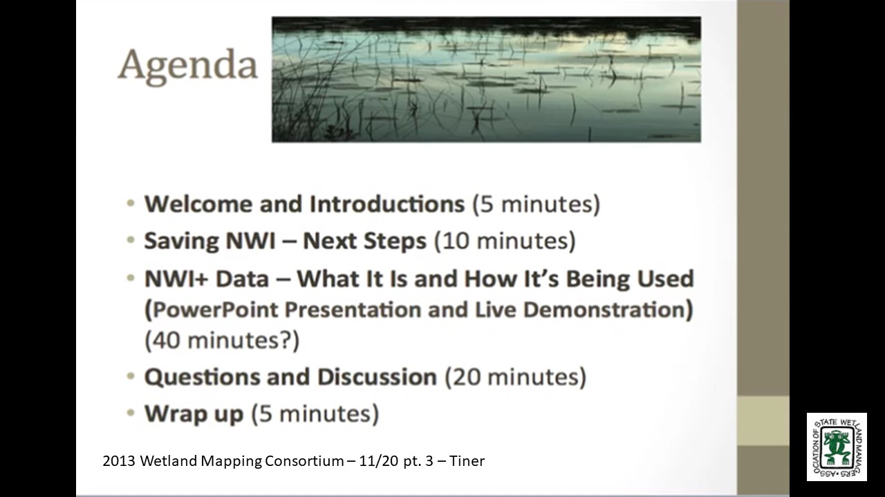 Part 3: Presenter: Ralph Tiner, Regional NWI Coordinator, Northeast Region, U.S. Fish and Wildlife Service  