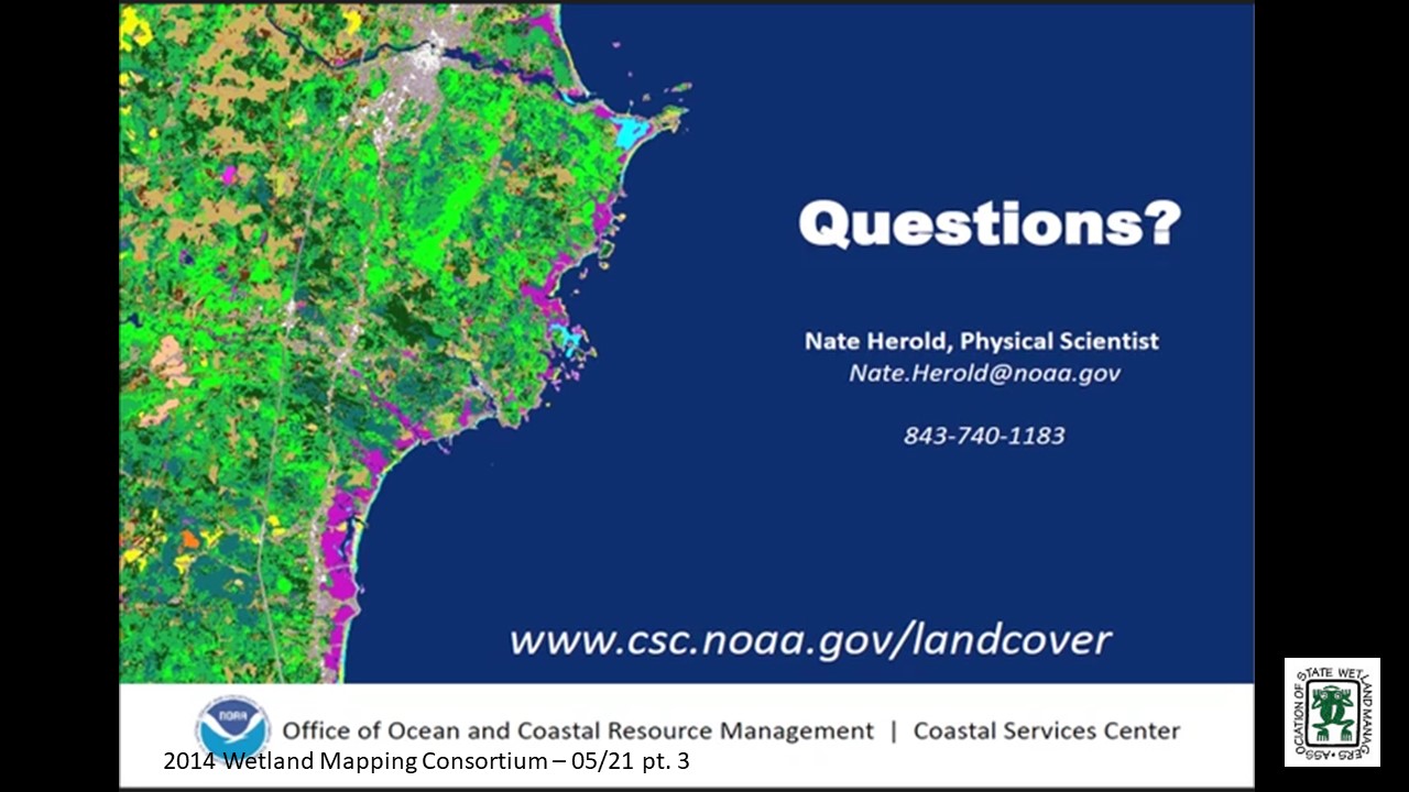 Part 3: Presenter: Nate Herold, Physical Scientist, NOAA Coastal Services Center 
