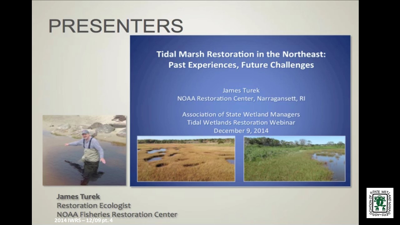 Part 4: Presenter: Jim Turek, NOAA Fisheries Restoration Center