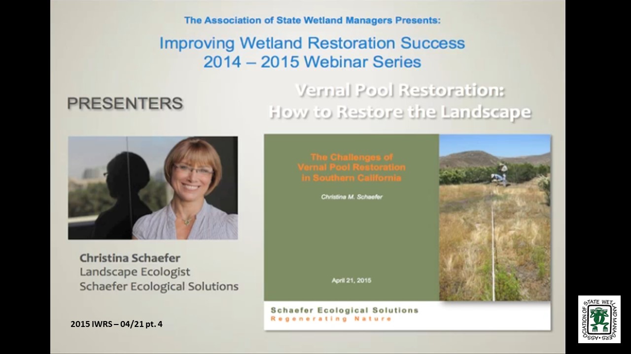 Part 4: Presenter: Christina M. Schaefer, Schaefer Ecological Solutions