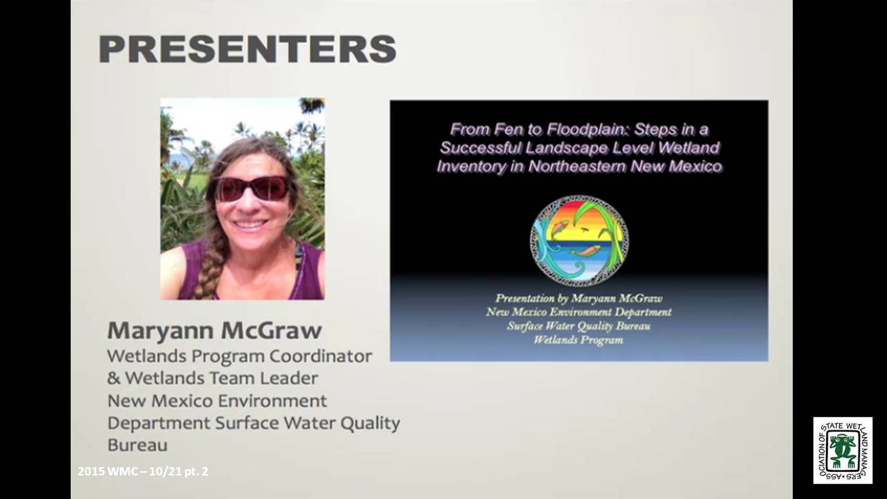 Part 2: Presenter: Maryann McGraw, New Mexico Environment Department		