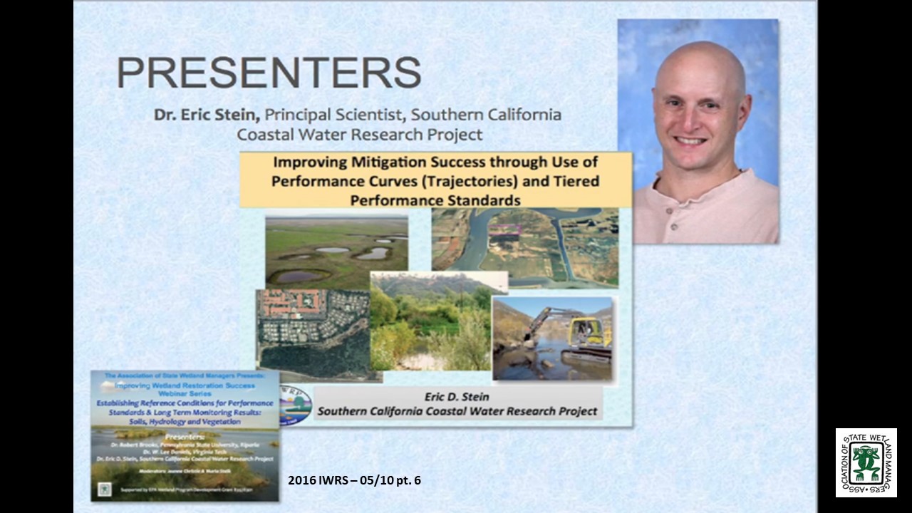 Part 6: Presenter: Dr. Eric Stein, Principal Scientist, Southern California Coastal Water Research Project