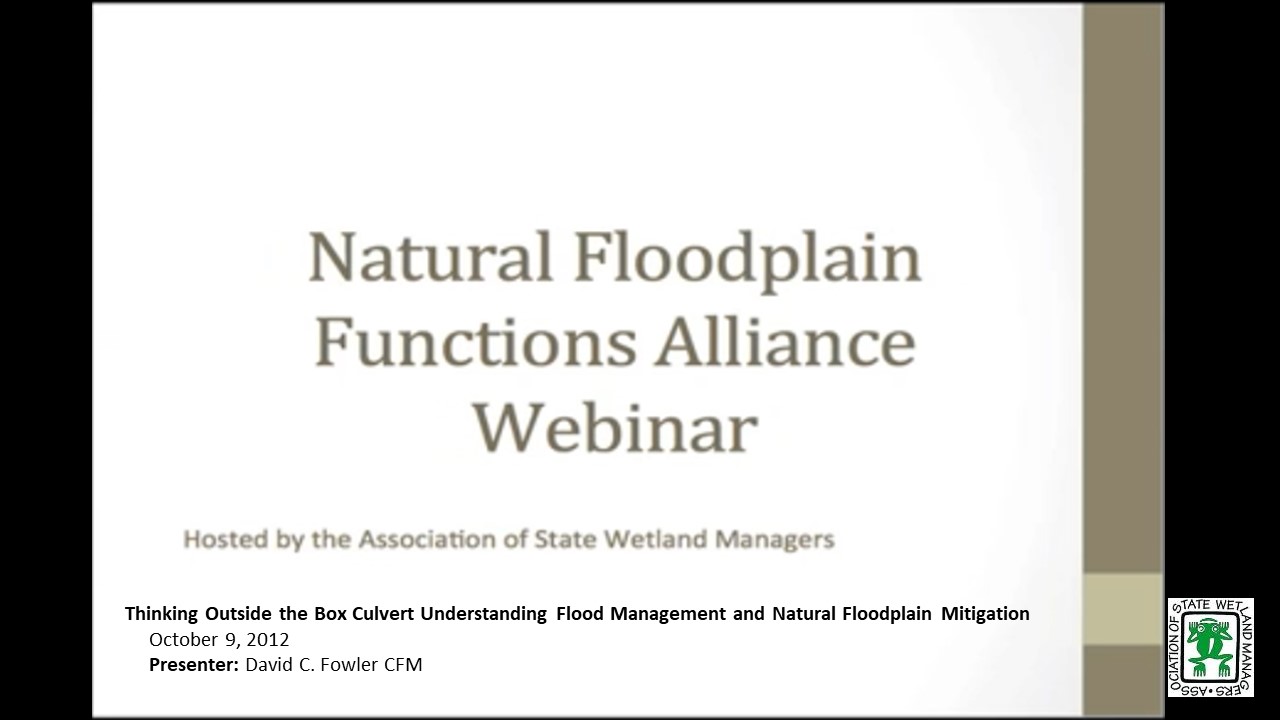 Part 1: Introduction: Jeanne Christie, ASWM; Presenter: Dave Fowler, CFM< Milwaukee Metropolitan Sewerage District & ASFPM