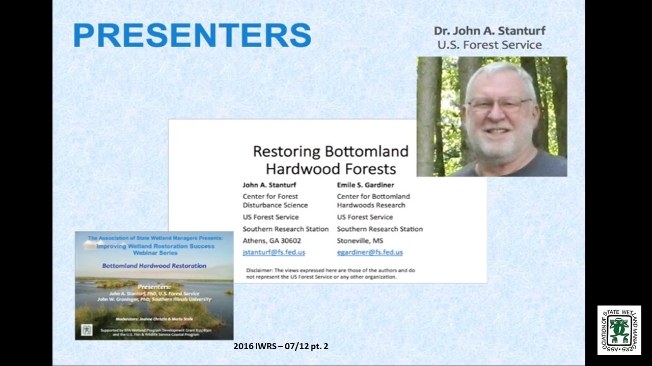 Part 2: Presenter: John A. Stanturf, PhD, U.S. Forest Service