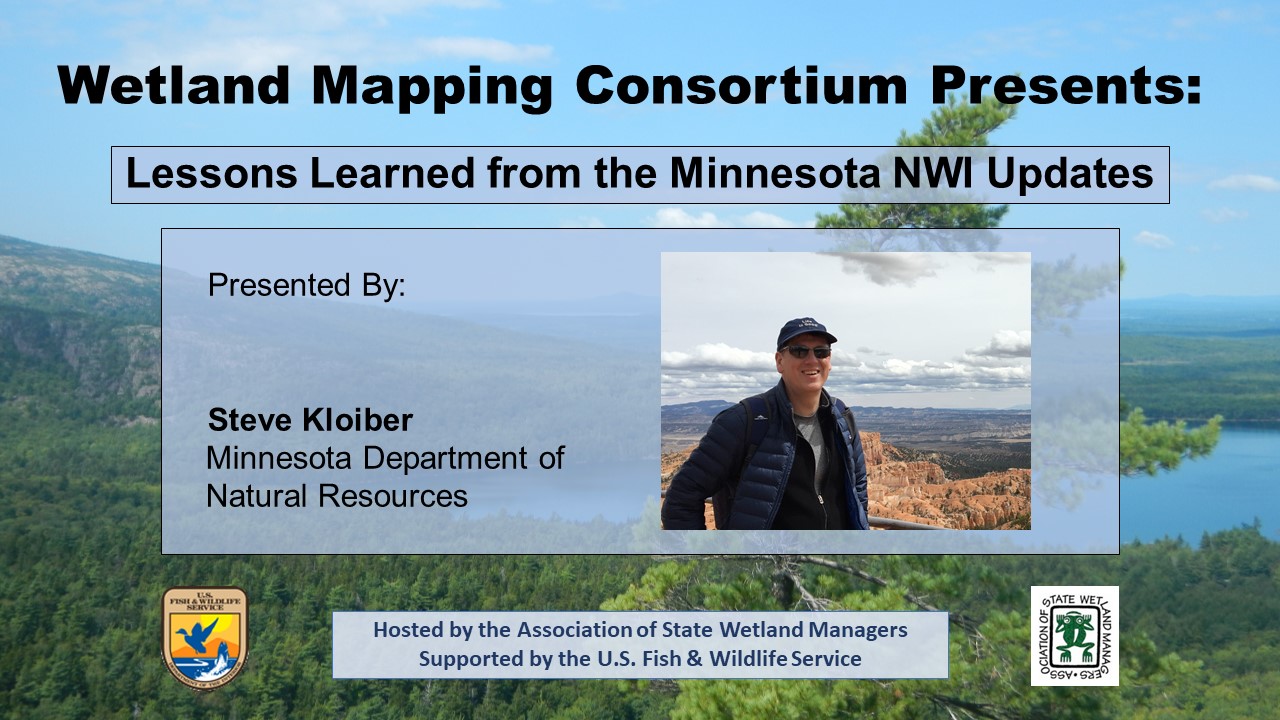 Part 4: Presenter: Steve Kloiber, Minnesota Department of Natural Resources