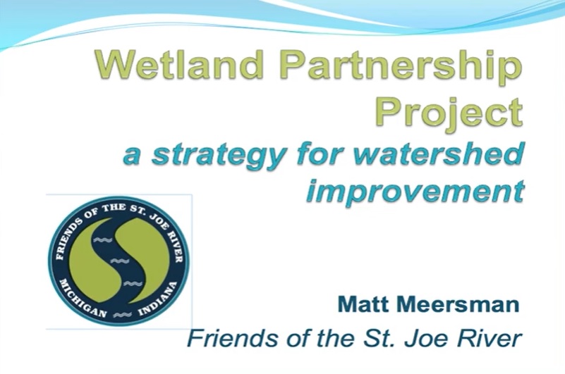 Part 3: Presenter: Matt Meersman, Friends of the St. Joe River Association